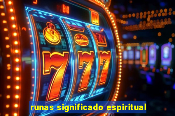 runas significado espiritual